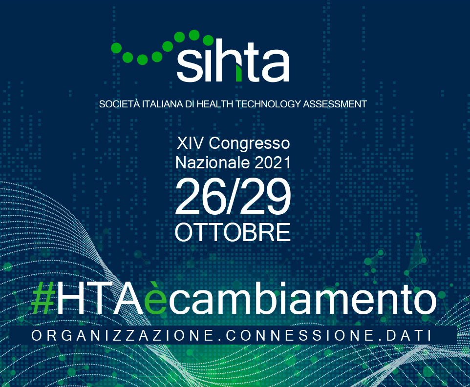 HTA è Cambiamento - XIV Congresso Sihta 2021